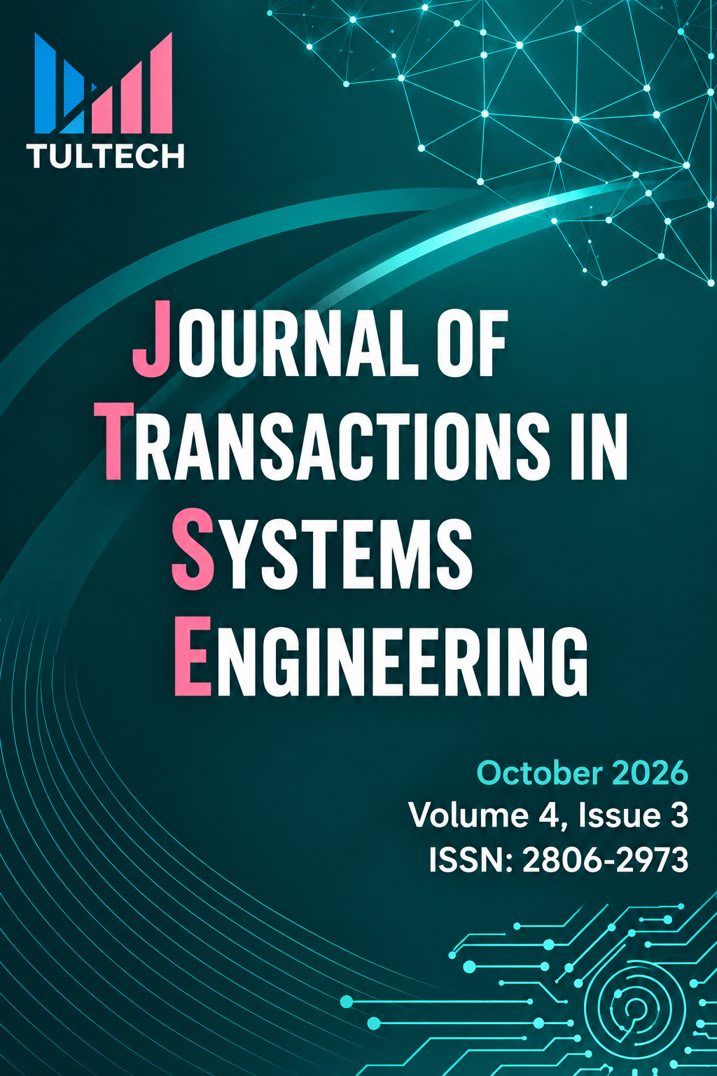 					View Vol. 4 No. 3 (2026): Journal of Transactions in Systems Engineering (JTSE)
				